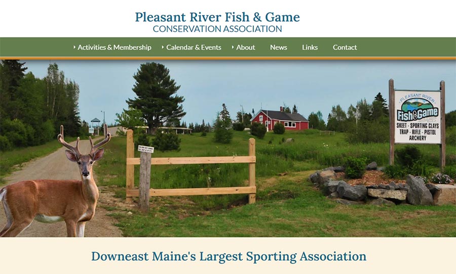 Website designed for Pleasant River Fish & Game